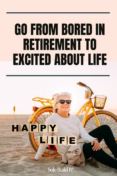 What To Do In Retirement, Retirement Daily Routine, Things To Do When You Retire, Hobbies For Retired Women, Things To Do In Retirement, Introvert Activities, Retirement Hobbies, Positive Aging, Retirement Goals