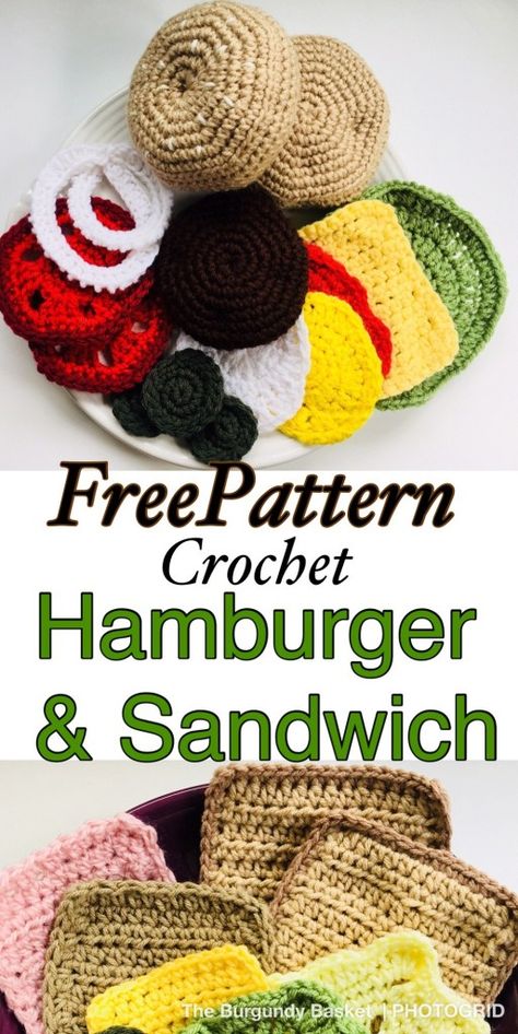 Crochet Play Food: Sandwich and Hamburger - The Burgundy Basket Hamburger Crochet, Sandwich Crochet, Crochet Sandwich, Crochet Hamburger, Crochet Play Food, Food Crochet, Free Pattern Crochet, Single Crochet Decrease, Crochet Fruit