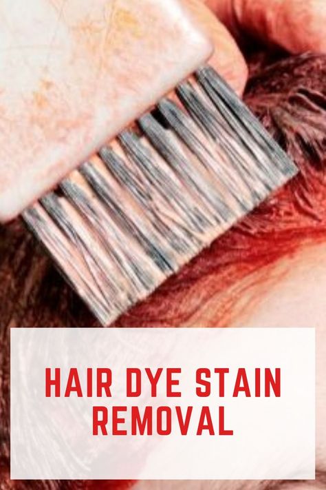 How To Make Hair Dye At Home, How To Get Hair Dye Out Of Skin, How To Remove Hair Dye From Skin, Diy Hair Dye Remover, How To Get Red Hair, Remove Permanent Hair Dye, Box Hair Dye, Dark Hair Dye, Dye Eyebrows