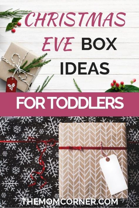 What To Put In A Toddler Christmas Eve Box - theMomCorner Christmas Eve Box For Kids, Christmas Eve Box Ideas, Night Before Christmas Box, Xmas Eve Boxes, Christmas Eve Traditions, Christmas Toddler, Christmas Eve Gift, Christmas Traditions Family, Ideas For Christmas