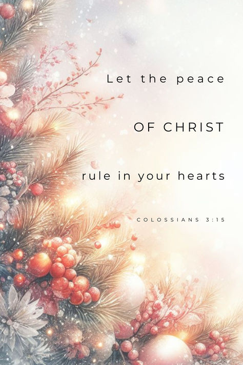 Colossians 3:15 Let The Peace Of Christ, Christmas Prints, Christian Art, Digital Prints, Wall Art, Bible Verse Wall Art, Farmhouse Decor, Digital Download, Printable Art, Digital Wall Art, Bible Verse Scriptures For Christmas, Christmas Bible Verse Scriptures, Christmas Scripture Verses, Christmas Bible Verses Quotes, Heavenly Images, Christmas Scriptures, Christian Pfp, December Blessings, Tough Quotes