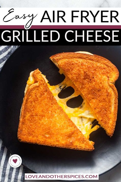 Serve With Soup, Melted Cheese Sandwich, Best Grilled Cheese Sandwich, Air Fryer Grilled Cheese, Easy Grilled Cheese, Air Fryer Recipes Snacks, Perfect Grilled Cheese, Making Grilled Cheese, Grill Cheese Sandwich Recipes