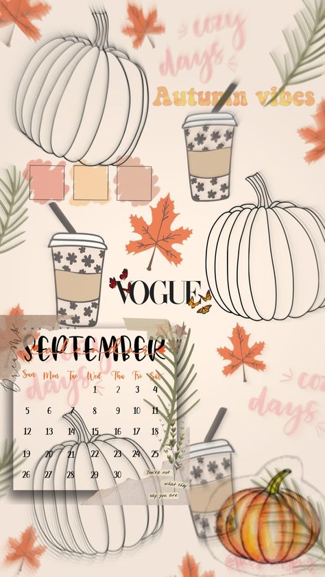 Aesthetic November Wallpapers, Cute Wallpapers For September, September Vibes Aesthetic Wallpaper, Wallpapers For September, September Wallpaper Aesthetic Iphone, September Vibes Aesthetic, Aesthetic September Wallpaper, September Aesthetic Calendar, September Wallpaper Backgrounds