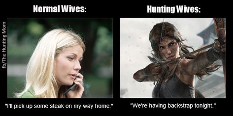 Funny hunting meme #wiveswhohunt #womenhunters #deeritswhatsfordinner Hunting Meme, Hunting Jokes, Funny Hunting, Hunting Humor, Country Girl Quotes, Women Hunters, Country Girl, Bones Funny, Girl Quotes