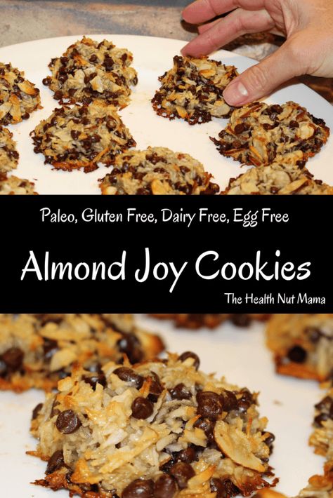 Paleo Almond Joy Cookies! Grain Free, Gluten Free, Dairy Free, Soy Free, Egg Free. Kids love them! So easy, healthy & delicious! Slap your mama good! #paleo #dessert #paleodessert #cookies #healthy #recipes #glutenfree #dairyfree #grainfree #soyfree #eggfree #almondjoy #almonds #enjoylife #coconut #chocolate #chocolatechips #thehealthnutmama www.thehealthnutmama.com Joy Cookies, Dairy Free Soy Free, Almond Joy Cookies, Grain Free Desserts, Paleo Cookies, Mug Cakes, Delicious Clean Eating, Almond Joy, Grain Free Recipes