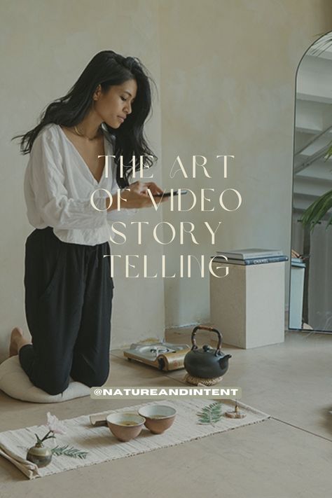 Learn the art of video story telling from @natureandintent Video Storytelling, Art Reels Instagram Ideas, Content Strategy, Master Class, Creative Studio, Instagram