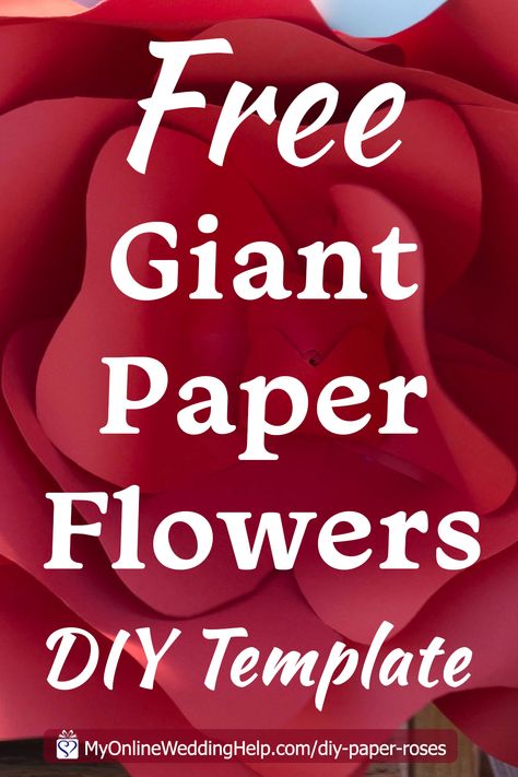 Free printable giant paper flowers / roses template with tutorial. See the full step-by-step instructions and a downloadable template on the My Online Wedding Help blog. Use as a craft project or a DIY wedding idea. #GiantRoses #FreePrintable #DIYWedding #DIYCrafts #WeddingCrafts #PaperFlowers #DIYFlowers Diy Paper Flower Templates Free Printable, Free Paper Flowers Template, Giant Rose Template Free, Big Flower Template Free Printable, Free Giant Flower Templates Printables, Paper Rose Template Free Cricut, Printable Paper Flower Template Free, Large Paper Flowers Template Free Printable, Free Giant Paper Flower Templates