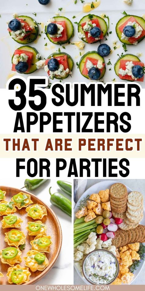 Collage of summer appetizer recipes. Summer Appetizers For Party, Summer Bbq Appetizers, Summer Party Appetizers, Summer Appetizer Recipes, Summer Appetizers, Bbq Party Food, Dinner Party Appetizers, Bbq Appetizers, Summer Appetizers Easy