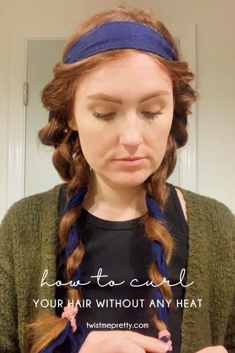 how to curl your hair without using heat. www.twistmepretty.com Non Heat Hairstyles For Long Hair, Easy Way To Curl Your Hair Overnight, Curling Hair With Bandana, Hair Tie Curls, How To Curl Your Hair With Out Heat, How To Curl Long Hair Overnight, Curl Hair With Tshirt, Diy Hair Curling Overnight, Long Hair No Heat Curls