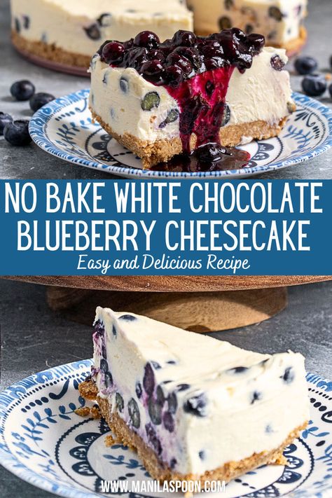 No Bake White Chocolate Blueberry Cheesecake White Chocolate Blueberry Cheesecake, Chocolate Blueberry Cheesecake, Baked White Chocolate Cheesecake, Blueberry White Chocolate, Chocolate Coconut Cookies, Delish Cakes, No Bake Blueberry Cheesecake, Chocolate Blueberry, White Chocolate Cheesecake