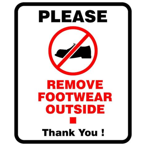 Please Remove Your Shoes Outside, Leave Your Footwear Outside Poster, Please Remove Your Shoes Sign, Remove Shoes Sign, Drawing Pictures For Kids, Please Remove Your Shoes, Shop Banner Design, Remove Your Shoes, Drawing Pictures