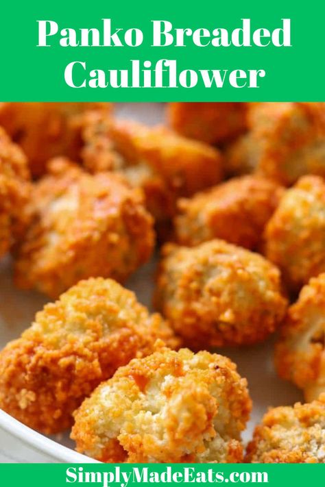 Panko breaded cauliflower with buffalo wing sauce. Cauliflower Recipes Appetizers, Pan Seared Cauliflower, Buffalo Cauliflower Oven, Califlower Recipes Bites, Cauliflower Bites Recipes, Breaded Cauliflower Baked, Breaded Vegetables, Cauliflower Panko, Panko Cauliflower