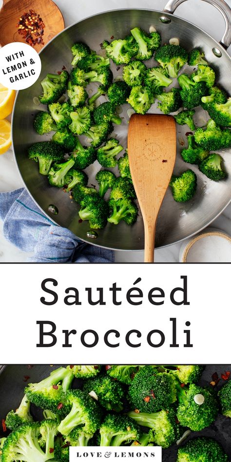 Sautéed Broccoli Recipe - Love and Lemons Sautéed Broccoli, Lemons Recipes, Broccoli Sauteed, Creamy Vegan Pasta, Veggie Frittata, Butternut Squash Pasta, Starch Solution, Cilantro Lime Dressing, Broccoli Recipe