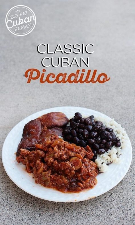 Picadillo Recipe - My Big Fat Cuban Family Cuban Picadillo Recipe, Cuban Picadillo, Picadillo Recipe, South American Recipes, Cuban Dishes, Cuban Cuisine, Cuban Food, Rice And Beans, Spanish Dishes