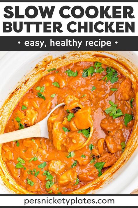 Dairy Free Butter Chicken Crockpot, Healthy Butter Chicken Crockpot, Easy Slow Cooker Butter Chicken, Easy Crockpot Butter Chicken, Butter Chicken Recipe Indian Crock Pot, Slow Cooker Indian Butter Chicken, Slow Cooker Recipes Indian, Crockpot Indian Butter Chicken, Crock Pot Chicken Recipes Dairy Free