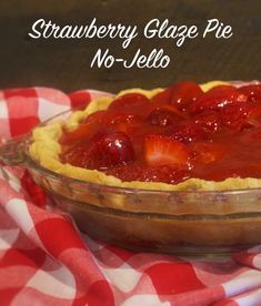 Strawberry Glaze Pie (no jello) This easy pie hits the spot on a hot Summer day. Loaded with fresh strawberries and a homemade strawberry glaze, it's super refreshing! #summerpies #fruitpies #strawberryglazepie #mycountrytable Strawberry Glaze Pie, Strawberry Pie Glaze, Strawberry Glaze Recipe, Easy Strawberry Pie, My Country Table, Strawberry Pie Recipe, Strawberry Pretzel Salad, Fresh Strawberry Pie, Strawberry Pie Filling