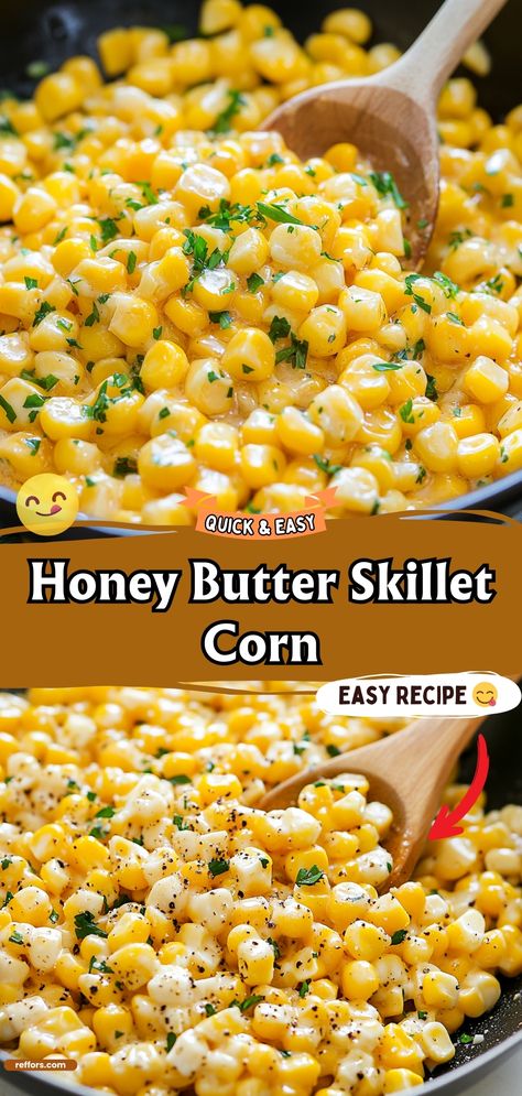 Sweet and savory come together in this Honey Butter Skillet Corn. A quick and easy side dish that's bursting with flavor. #HoneyButterCorn #SkilletSide #EasyRecipes Thanksgiving Sweet Side Dishes, Honey Skillet Corn Recipe, Homemade Sweet Corn, Buttered Corn Side Dishes, Skillet Sweet Corn, Southern Corn Recipes Side Dishes, Easy Corn Dishes, Side Dish With Corn, Corn Dish Thanksgiving