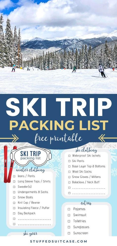 Ski Trip Packing List - printable checklist of what to wear and pack for a ski vacation for women and men - use for your next Colorado, Utah, or wherever you travel for skiing! #ski #packinglist Ski Vacation Packing List, Winter Vacation Packing, Colorado Ski Trip, Winter Vacation Packing List, Ski Trip Packing List, Ski Trip Packing, Ski Pack, Disney Packing, Trip Packing List