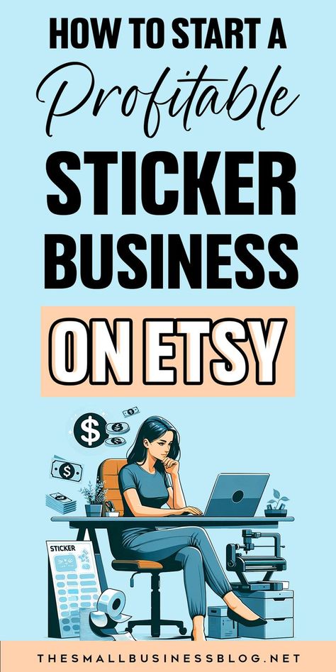 Tips on making money by selling printable stickers, including small business sticker ideas and essentials for starting a sticker business and growing your sticker business. Business Sticker Ideas, Start A Sticker Business, Sticker Business, Small Business Blog, Etsy Stickers, Business Essentials, Path To Success, Sticker Ideas, Business Stickers