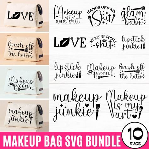 Tampon Bag Sayings, Cosmetic Bag Sayings, Make Up Bag Quotes, Makeup Bag Quote, Makeup Bag Svg, Bag Sayings, Makeup Quotes Funny, Funny Makeup Bag, Ideas Negocios