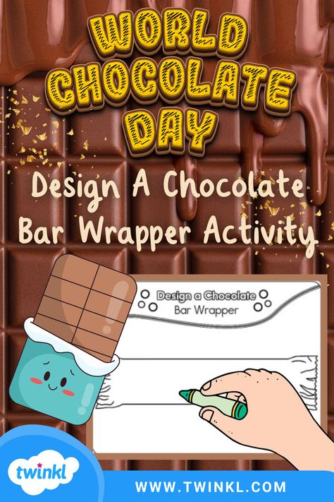 Design A Chocolate Bar Wrapper Activity Chocolate Touch Activities, Touch Activities, Chocolate Touch, The Chocolate Touch, World Chocolate Day, Make Your Own Chocolate, New Years Traditions, Chocolate Bar Wrappers, Chocolate Day