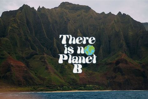 Save The Environment Aesthetic, Saving The Planet Aesthetic, Earth Planet Aesthetic, Earth Aesthetic Planet, Save The Planet Aesthetic, Planet Aesthetic, Protect Our Planet, Na Pali Coast, Hate People