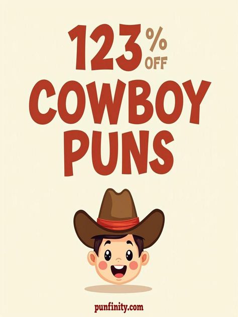 cowboy puns Cowboy Food, Wild Bull, Cowboy Love, Food Puns, The Wild West, Types Of Music, One Liner, Funny Puns, Wild West