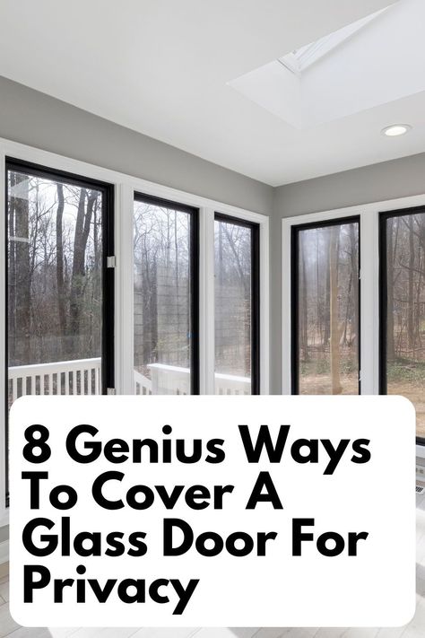 Looking for ways to cover glass doors for privacy? Check out our guide on the 8 best solutions, from curtains to window films, to help you achieve the privacy you need without compromising aesthetics. Window Film On Sliding Glass Door, Sliding Glass Door Window Film, Hide Sliding Glass Door, Backdoor Window Covering Ideas, Barn Door For Sliding Glass Door, French Door Glass Privacy Ideas, Privacy Window Film Sliding Glass Door, Glass Door Privacy Film, Full Glass Door Curtain Ideas