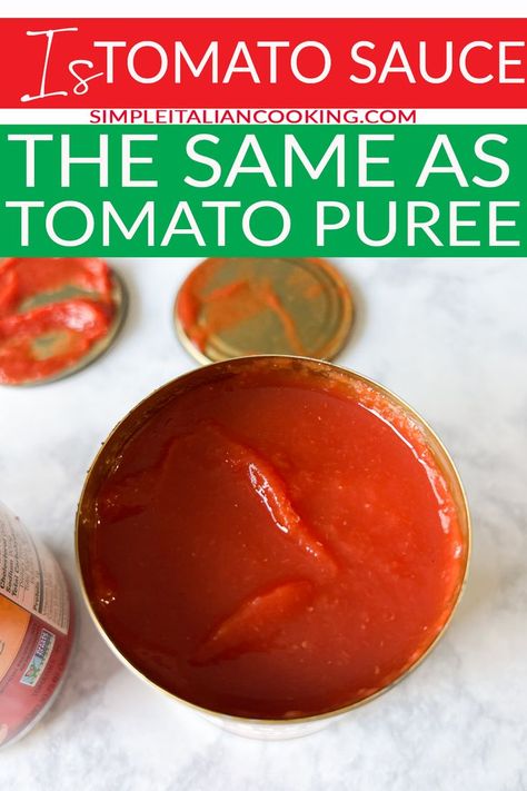 There is no shortage of recipes that call for either tomato sauce or tomato puree, but can you use one instead of the other? Is tomato sauce the same as tomato puree, and if not what’s the difference? These are just a few questions we’re going to tackle in this article. Although tomato sauce and tomato puree are similar in texture and appearance, there are some differences that can make or break your recipe. | @simpleitalian Types Of Pasta Sauce, How To Make Tomato Sauce, Italian Cooking Recipes, Italian Pasta Sauce, Tomato Puree, Classic Italian Dishes, Pasta Sauce Recipes, Pureed Food Recipes, Canned Tomato Sauce