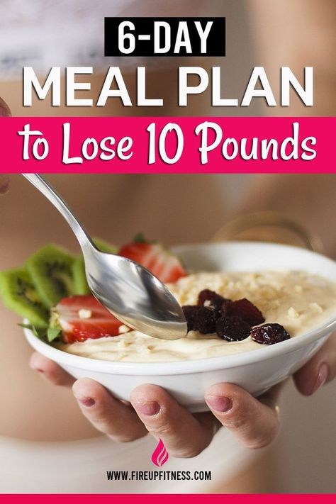 6-Day Meal Plan to Lose 10 Pounds 🍏🔥 Lose Body Fat Diet, Mediterranean Meal Prep, Loose Weight Food, Healthy Meals On A Budget, Food To Gain Muscle, Belly Fat Diet Plan, 21 Day Fix Meal Plan, Healthy Journey, Healthy Life Hacks