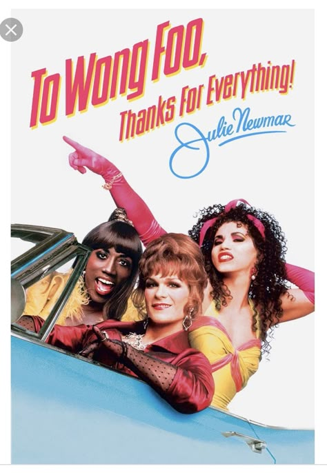 Chris Penn, To Wong Foo, Middle America, Julie Newmar, Cross Country Trip, Attitude Is Everything, Patrick Swayze, Thanks For Everything, Trip Outfits