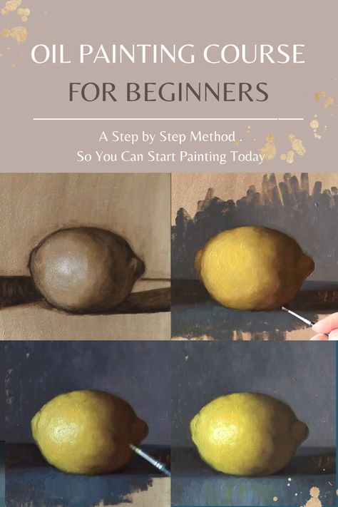 Introducing, Painting a Lemon. An online oil painting course for the inspired beginner, that covers everything from arranging your setup to cleaning up your brushes and palette. You'll learn all about oil painting materials, how to mix your colors, plus get a simple step by step guide to painting realistic form and light. #oilpaintingforbeginners Oil Painting Basics, Oil Painting Demos, Oil Painting Materials, Painting Realistic, Simple Oil Painting, Oil Painting Tips, Oil Painting Lessons, Painting Materials, Oil Painting For Beginners