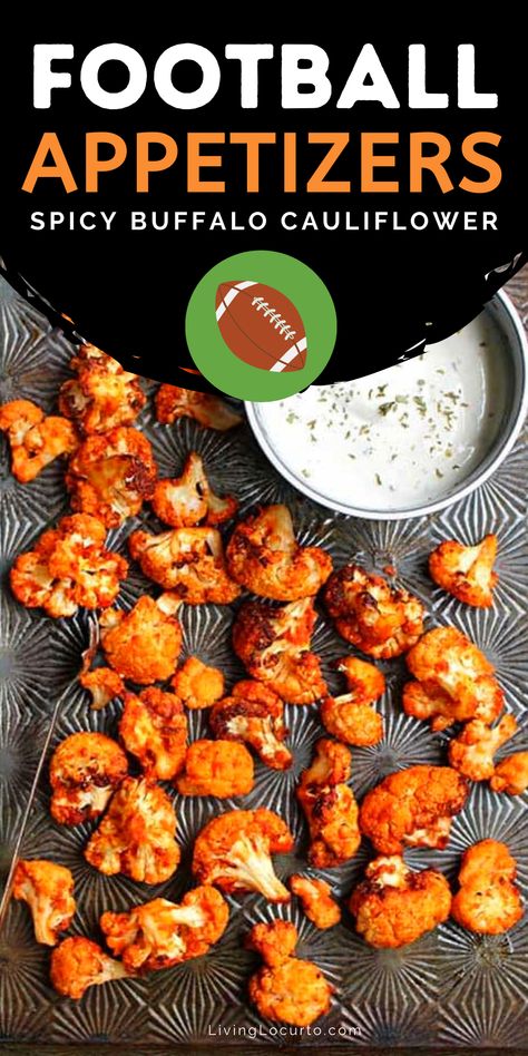 Easy Football Appetizers, Football Appetizers Easy, Football Party Food Appetizers, Football Finger Foods, Party Food For Adults, Vegetarian Party Food, Football Appetizers, Football Party Foods, Buffalo Cauliflower Bites