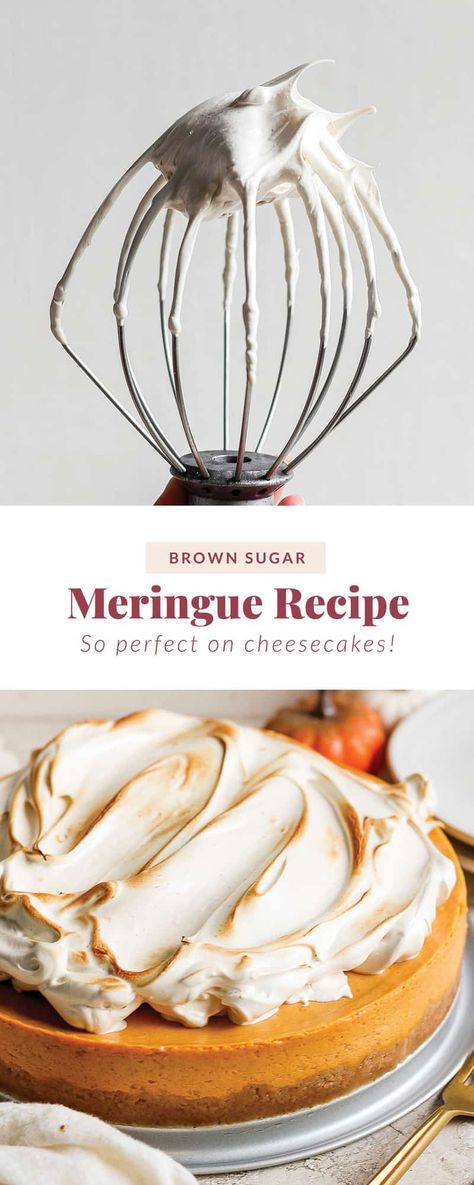 Brown Sugar Meringue, The Perfect Cheesecake, Meringue Icing, Perfect Cheesecake, Meringue Topping, Meringue Frosting, Meringue Recipe, Burnt Sugar, Paleo Baking