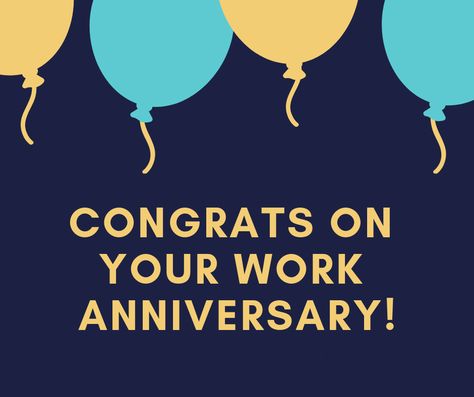 This is to celebrate our wonderful employees work anniversaries! Work Anniversary Meme, Work Anniversary Wishes, Work Anniversary Quotes, Work Anniversary Cards, Happy Anniversary Images, 4 Anniversary, Anniversary Images, Anniversary Quotes Funny, Happy 4th Anniversary