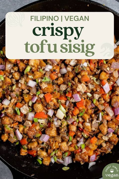 Vegan Sisig Recipe, Tofu Sisig Filipino Food, Tofu Sisig Recipe, Vegan Filipino Food, Vegan Filipino Recipes, Filipino Dinner Recipes, Vegan Sisig, Filipino Sisig, Tofu Sisig