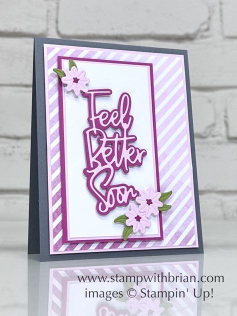 Stampin Up Just Want To Say, Su Get Well Cards Feel Better, Just Wanted To Say Stampin Up Cards, Get Well Soon Stampin Up Cards, Wanted To Say Stampin Up Dies, Stampin Up Wanted To Say Cards, Get Well Cards Stampin Up Stamp Sets, Stampin Up Wanted To Say Dies Card Ideas, Stampin Up Get Well Cards Feel Better