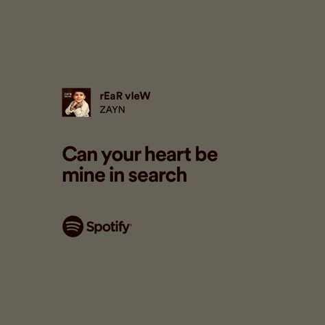 Zayn Malik Spotify, Zayn Quotes, Zayn Malik Lyrics, Zayn Malik Quotes, Zayn Lyrics, 1d Lyrics, Spotify Lyrics, Song List, Taylor Swift Songs