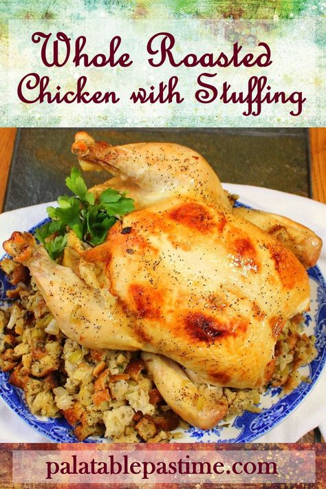 Whole Roasted Chicken with Stuffing is an easy way to both bake dressing inside the chicken but still have it be at a safe eating temperature. Stuffed Whole Chicken Recipes Baked, Roasted Chicken With Stuffing, Chicken With Stuffing, Baked Stuffed Pork Chops, Roast A Chicken, Whole Baked Chicken, Sage Stuffing, Roasted Chicken Recipe, Leftover Meatloaf