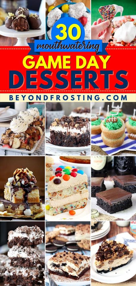 30 Mouthwatering Game Day Desserts, football party food, easy game day snacks, dessert ideas, homegating, tailgating Easy Dessert For Football Party, Game Day Food Sweets, Dessert For Game Day, Dessert Tailgate Ideas, Tail Gate Desserts Football Season, Ball Game Food Snacks Ideas, Tailgate Food Sweets, Desserts For Tailgating Football Parties, Desserts For Football Games