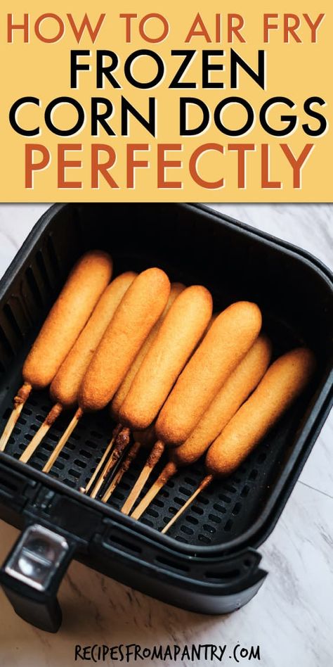 Frozen Corndog Airfryer, Quick Air Fryer Meals, Corn Dogs In Air Fryer, Air Fryer Corn Dogs, Fry Corn, Emeril Air Fryer, Pancakes On A Stick, Air Fryer Corn, Food On A Stick