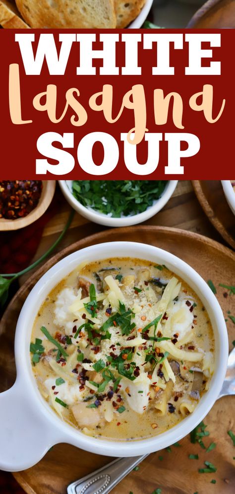 Cheesy White Lasagna Soup with Chicken - Slice of Jess White Chicken Lasagna Soup, White Lasagna Soup, White Chicken Lasagna, Dutch Oven Chicken, White Lasagna, Butternut Squash Lasagna, Crockpot Mac And Cheese, Soup With Chicken, Sausage Lasagna