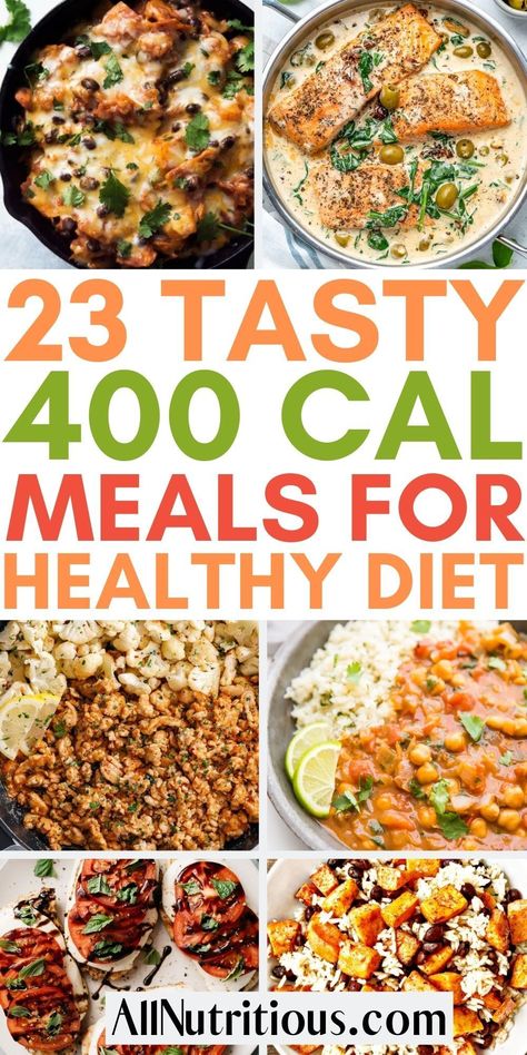 Healthy Low Calorie Dinner, 400 Calorie Meals, 500 Calorie Meals, Healthy Low Calorie Meals, Low Calorie Dinners, Best Fat Burning Foods, Calorie Meal Plan, 1200 Calories, No Calorie Foods