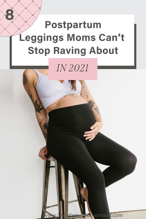 Leggings are irrefutably comfortable as all get out for all women, but mamas especially love postpartum leggings for during + after pregnancy! #leggings #pregnancy #postpartum #comfort Pregnancy Leggings, Post Baby Belly, Postpartum Leggings, Swollen Belly, C Section Scars, Nursing Sports Bra, Postpartum Belly, Postpartum Support, Scary Mommy