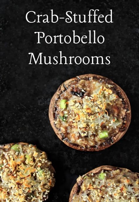 Crab-Stuffed Portobello Mushrooms - Alison's Wonderland Recipes Crab Imperial Stuffed Mushrooms, Seafood Stuffed Portabella Mushrooms, Crab Stuffed Halibut, Crab Stuffed Bell Peppers, Stuffed Portabella Mushroom Recipes, Crab Stuffed Portabella Mushrooms, Large Stuffed Mushrooms, Mushrooms Dishes, Lobster Stuffed Mushrooms