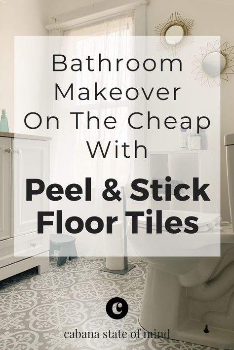 FloorPops Peel and Stick Tile Bathroom Update | Cabana State Of Mind Small Bathroom Facelift, Floorpops Peel And Stick, Peel And Stick Tile Bathroom, Bathroom Facelift, Cheap Bathroom Makeover, Easy Bathroom Makeover, Stick Floor Tiles, Easy Bathroom Updates, Peel And Stick Tiles