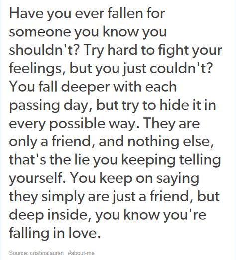 When You Fall In Love With Your Best Friend Quotes, Falling For Your Friend Quotes, Falling For Friend, In A Relationship But Love Someone Else, I Never Thought I Would Fall For You, Fallen For You Quotes, What It Feels Like To Fall In Love, Falling In Love With Best Friend Quotes, Falling For Your Friend