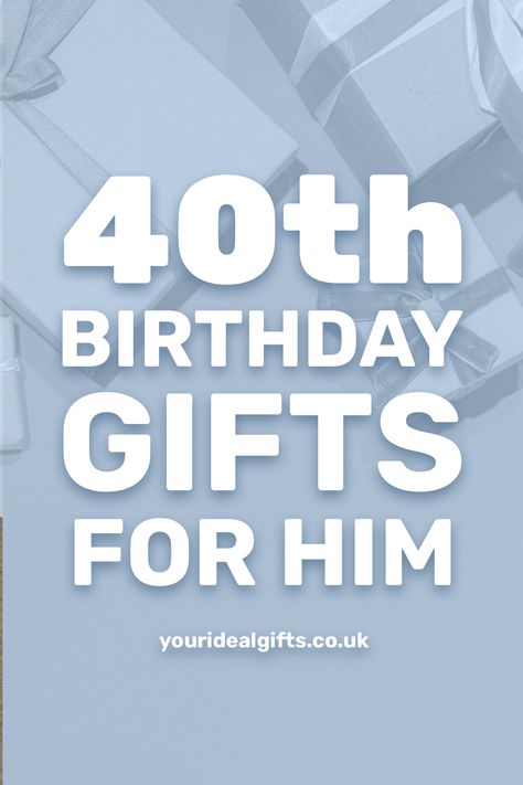 40th Birthday Gifts For Him 40th Gift Ideas, 40th Birthday Gifts For Him, 40th Birthday Gifts For Men, 40th Birthday Presents, 40th Birthday Men, Birthday Gifts For Him, Birthday Basket, Birthday Gifts For Men, Baskets For Men