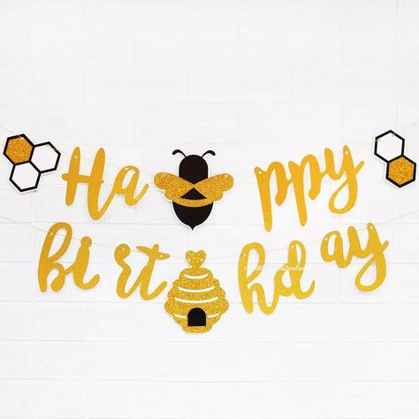 Happy Birthday Banner Glitter Golden Bee Theme Happy Bee Day Kids Birthday Party Backaground Happy Bee Day, Bee Themed Birthday Party, Bee Banners, Bee Theme Party, Party Fotos, Bee Day, Party Garland, Birthday Party Banner, Happy Birthday Banner