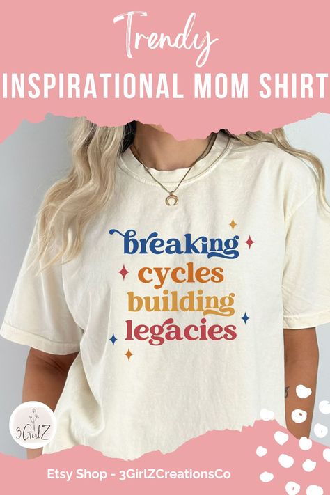 Trendy breaking cycles building legacies shirt, comfort color shirt or good Mom shirt! Cute cycle breaker shirt, homeschool gift for Mom, is a Garment-dyed t-shirt made with 100% ring-spun cotton. These generational curses shirts are soft-washed, garment-dyed fabric and bring extra coziness to your wardrobe while the relaxed fit makes it an excellent daily choice. Grab these legacy shirts for perfect crunchy Mom gift, or homeschool Mom gift! Crunchy Mom Gifts, Graphic Sweatshirt Outfit, Cycle Breaker, Breaking Cycles, Homeschool Gifts, Generational Curses, Crunchy Mom, Graphic Shirts Women, Homeschool Shirts